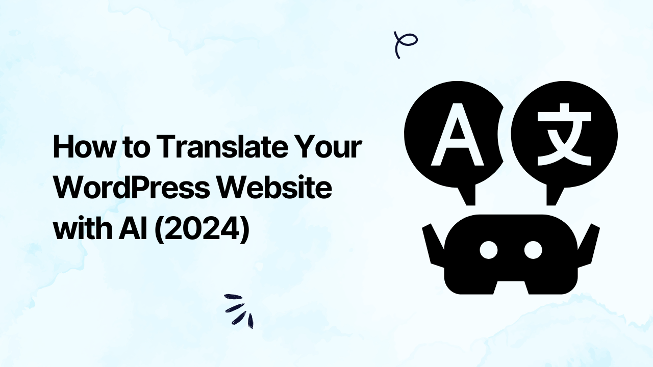 Translate WordPress Website with AI