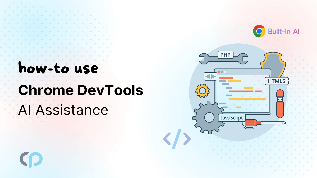 Chrome DevTools AI Assistance