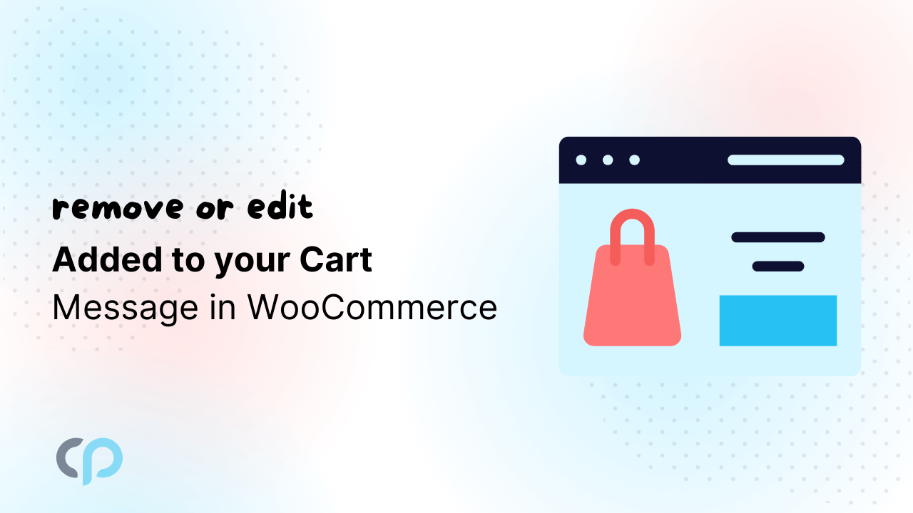 Edit Added To Your Cart Message in WooCommerce
